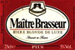 Brewery Liquidation-AU Maitre Brasseur